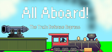 All Aboard! 火车防御特快 Build.19029381(All Aboard! The Train Defense Express)免安装中文版