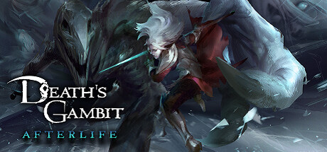 亡灵诡计:来世 全DLC v20240626(Death’s Gambit: Afterlife)免安装中文版