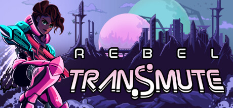 叛逆转变|反叛转化 Build.16820183(Rebel Transmute)免安装中文版