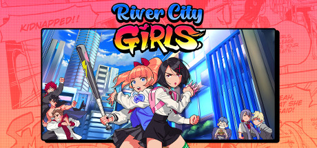 热血少女物语/ River City Girls Build.20562117 送修改器 免安装中文版
