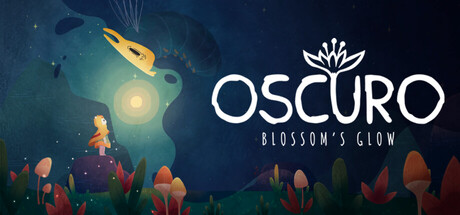 奥斯库罗之光/ Oscuro Blossom’s Glow v20250805 免安装英文版