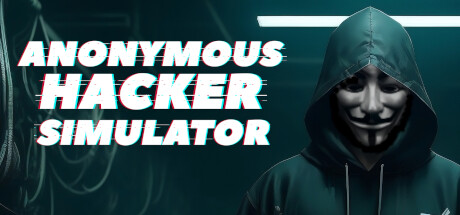 匿名黑客模拟器 v20241029(Anonymous Hacker Simulator)免安装中文版