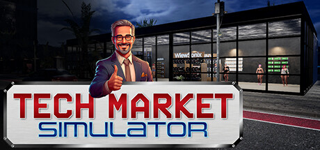 科技商店模拟器 v1.0.0(Tech Market Simulator)免安装中文版