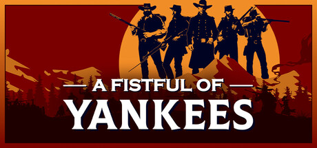 一个洋基队的拳头(A Fistful Of Yankees)免安装中文版