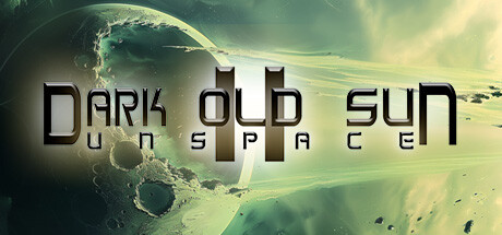 黑暗古阳2:无界空间 v20240718(Dark Old Sun II: Unspace)免安装中文版