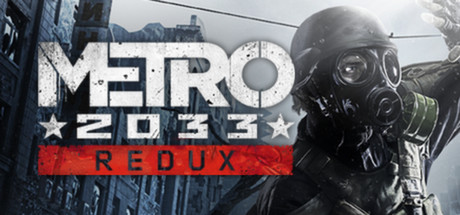地铁:2033重制版 送修改器(Metro 2033 Redux)免安装中文版