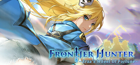 边境猎人 艾尔莎的命运之轮 v1.1.04 全DLC(Frontier Hunter: Erza’s Wheel of Fortune)免安装中文版