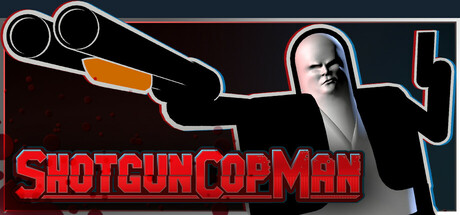 霰弹警长(Shotgun Cop Man)免安装中文版