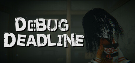 调试截止线(DEBUG DEADLINE)免安装中文版