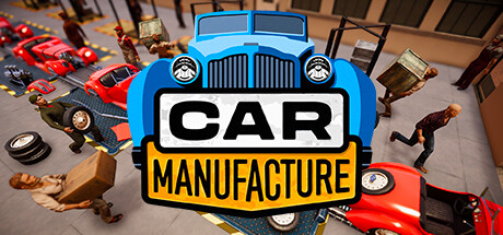 汽车制造 v1.0.7g(Car Manufacture)免安装中文版