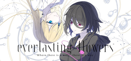永恒的花朵:心之所向 v2024.8.29(Everlasting Flowers – Where there is a will, there is a way)免安装中文版