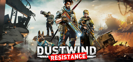 尘风:抵抗/Dustwind Resistance v11805 免安装中文版