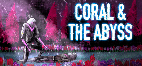 珊瑚与深渊 v1.0.0(Coral and The Abyss)免安装中文版