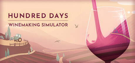 酿造物语|百日:酿酒模拟器 Build.17480607 全DLC(Hundred Days – Winemaking Simulator)免安装中文版