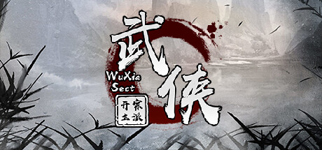 武侠:开宗立派(wuxia:sect)免安装中文版