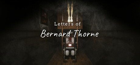 伯纳德·索恩的信件 v1.0.0(Letters of Bernard Thorne)免安装中文版