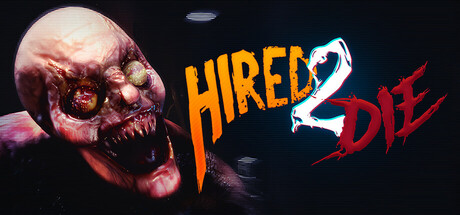 受雇赴死/Hired 2 Die /单机+联机 v1.1.0.2 免安装中文版