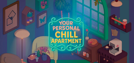 您的私人Chill公寓(Your Personal Chill Apartment)免安装中文版