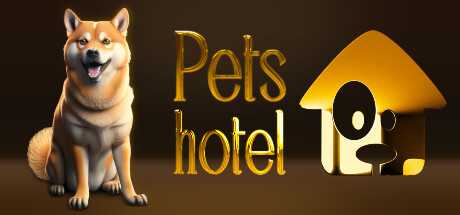 宠物旅馆(Pets Hotel)免安装中文版