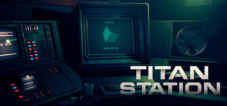 泰坦站 v1.1(Titan Station)免安装中文版