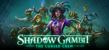 影子诡局 被诅咒的海盗 v1.2.133(Shadow Gambit: The Cursed Crew)免安装中文版