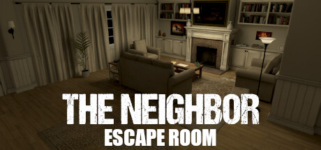 邻居之家:密室逃脱 v1.0.0(The Neighbor – Escape Room)免安装中文版