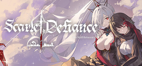 血色逆旅:我们之间的高墙(Scarlet Defiance The Wall Between Us)免安装中文版