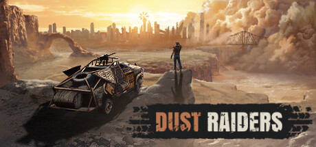 沙尘突袭者|荒沙劫掠者/ Dust Raiders Build.20573904 免安装中文版