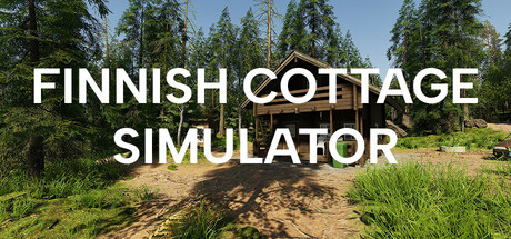 芬兰小屋模拟器 Build.18334262(Finnish Cottage Simulator)免安装中文版