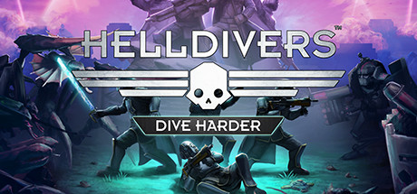 绝地潜兵1 v21 全DLC(HELLDIVERS Dive Harder Edition)免安装中文版