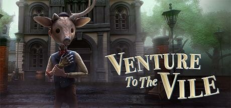 冒险至邪恶 v1.07(Venture to the Vile)免安装中文版