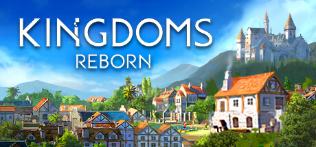 王国重生/ Kingdoms Reborn v0.264 免安装中文版