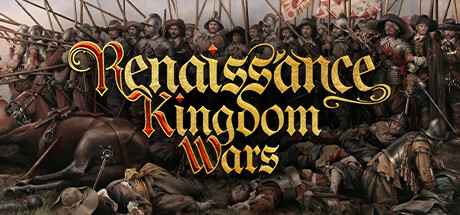 文艺复兴王国战争 v1.10(Renaissance Kingdom Wars)免安装中文版