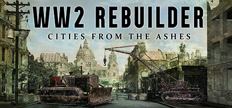 二战重建者 全DLC(WW2 Rebuilder)免安装中文版