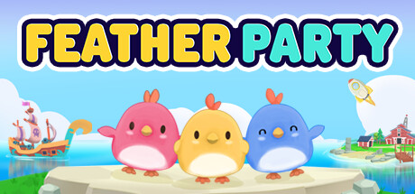 小鸡派对 v0.0.11.7 单机+联机(Feather Party)免安装中文版