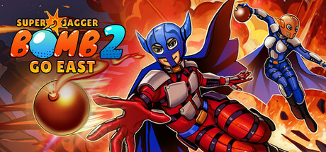超级炸弹人贾格尔2:向东去 Build.16861062(Super Jagger Bomb 2 Go East)免安装中文版