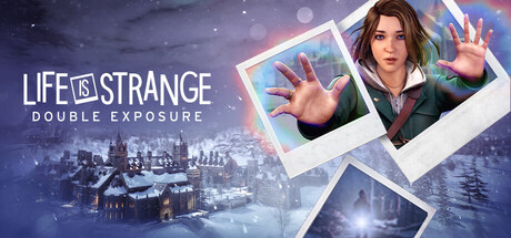奇异人生:双重曝光 v1.1.1027899(Life is Strange: Double Exposure)免安装中文版