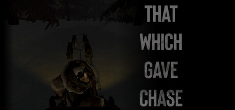 给予追捕的人 Build.17592477(That Which Gave Chase)免安装中文版