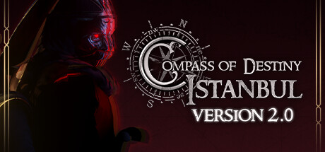 命运指南针:伊斯坦布尔(Compass of Destiny: Istanbul)免安装中文版