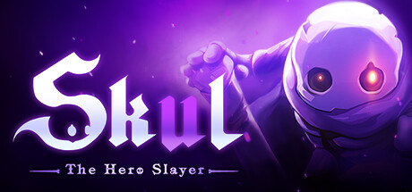小骨 英雄杀手 v1.9.2.3(Skul: The Hero Slayer)免安装中文版