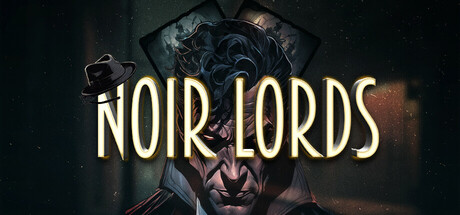 黑色领主/Noir Lords Build.19944086 免安装中文版