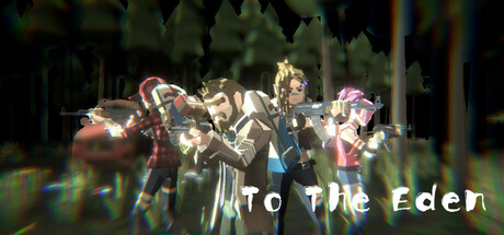 末日行者 Build.19677662(To the Eden)免安装中文版